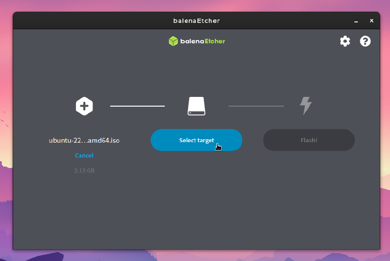 Click Select target and select your USB flash drive